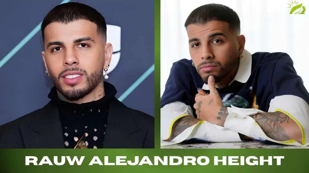 Rauw Alejandro Height Complete Artist Profile