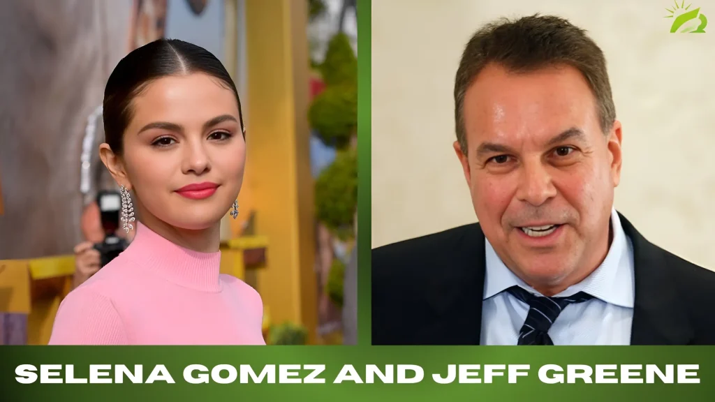 Selena Gomez and Jeff Greene 2 Untold Wealth Lessons Revealed!