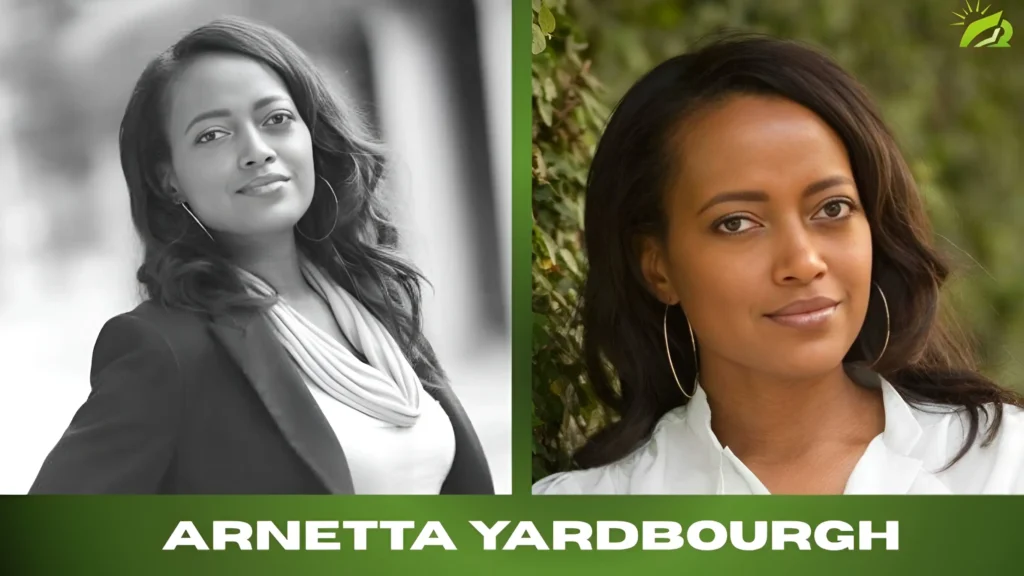 Arnetta Yardbourgh Inspiring Life & Career