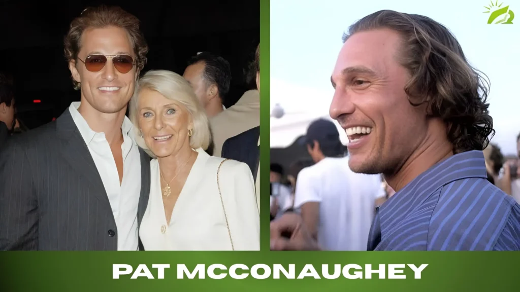 Pat McConaughey: Family, Life & Untold Story Pat McConaughey Family, Life & Untold Story