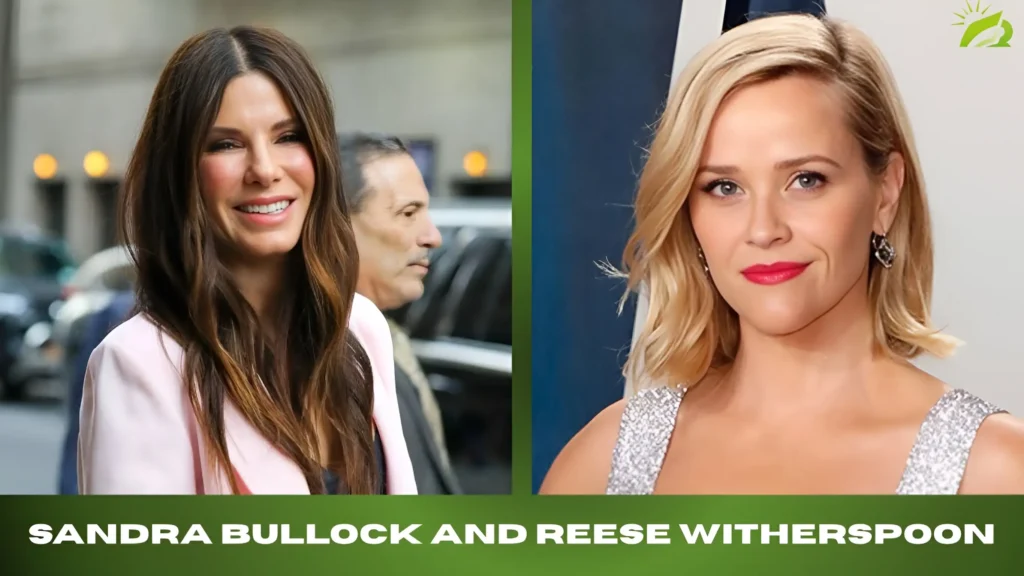 Sandra Bullock and Reese Witherspoon Careers & Movies